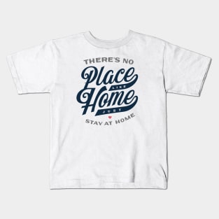 Stay At Home Kids T-Shirt